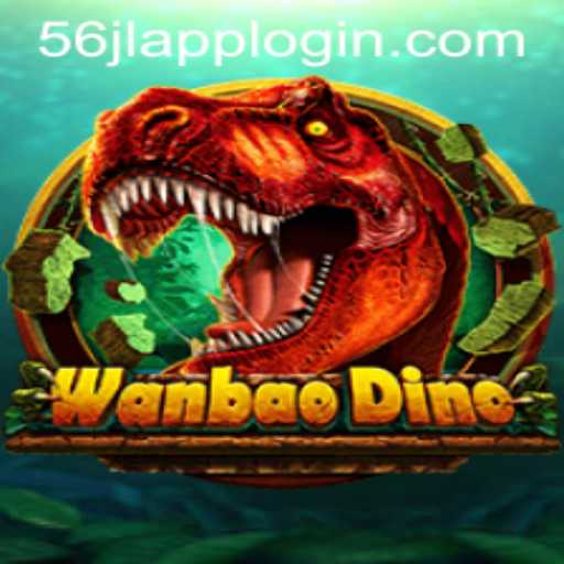 Discover WanBaoDino: The Ultimate Adventure Game and Guide to 56JL APP LOGIN